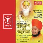 Gur Nanak Te Ghar Amrit Varsei - Part 1 (Gurmat Kirtan Updesh ) Sant Baba Ranjit Singh Ji-Dhadrian Wale Song Download Mp3