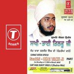 Saakhi-Bhai Tilku Ji -2 Sant Baba Ranjit Singh Ji-Dhadrian Wale Song Download Mp3
