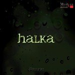 Halka (Extended Mix) Nishant,Shubhangi,Abhishek Song Download Mp3