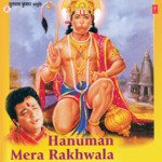 Hanuman Mera Rakhwala songs mp3