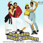 Haseena Maan Jaayegi songs mp3