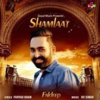 Shamlaat Faldeep Song Download Mp3