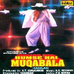 Hum Se Hai Muqabala , Kadalan songs mp3