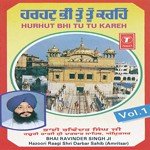 Hurhut Bhi Tu Tu Kareh songs mp3