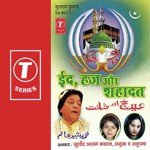 Ied Ka Din Anupama,Anuja,Khursheed Aalam Quawaal Song Download Mp3