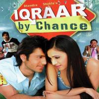 Iqraar By Chance songs mp3