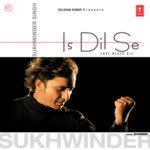 Is Dil Se songs mp3