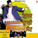 Ishq Wali Satt Ghulam Ali,Karmat Fakeer Qawwal Song Download Mp3