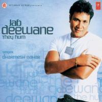 Jab Deewane They Hum songs mp3