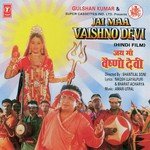Jai Maa Vaishno Devi songs mp3