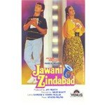 Jawani Zindabad songs mp3