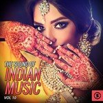 The Sound of Indian Music, Vol. 10 songs mp3