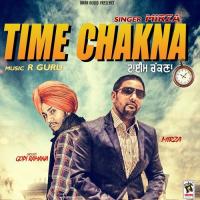 Time Chakna Mirza Song Download Mp3