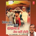 Kafan Mein Jeb Nahin Hoti songs mp3