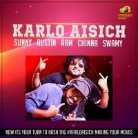 Karlo Aisich Ram,Chinna Swamy,Sunny Austin Song Download Mp3