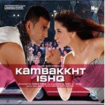 Kambakkht Ishq Sunidhi Chauhan,KK Song Download Mp3