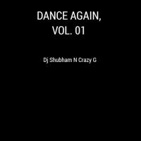 Ek Dafaa (Remix) Dj Shubham,Crazy G Song Download Mp3