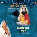 Kanshi Wich Aaya Parveen Bharta Song Download Mp3