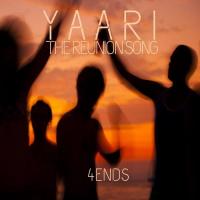 Yaari 4ENDS Song Download Mp3