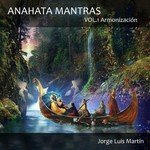 Anahata Mantras Armonización, Vol. 1 songs mp3