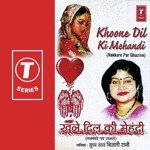 Khoone Dil Ki Mahendi songs mp3