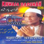 Khwaja Badshah songs mp3
