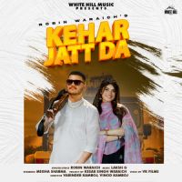 Kehar Jatt Da Robin Waraich Song Download Mp3