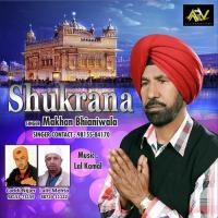 Shukrana Makhan Bhainiwala Song Download Mp3