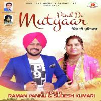 Pind Di Mutyaar Raman Pannu,Sudesh Kumari Song Download Mp3