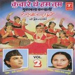 Kunware The Ham Tum (Part 2) songs mp3