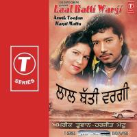 Laal Batti Wargi Amrik Toofan,Harjit Mattu Song Download Mp3