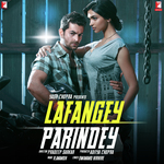 Lafangey Parindey Ronit Sarkar Song Download Mp3