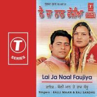 Tida Kalakaar Balli Mann,Raj Sandhu Song Download Mp3