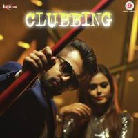Clubbing Abhi,Nikks Song Download Mp3