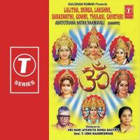 Gowri Ashtothara Satha Naamvali Sri Hari Atchuta Rama Sastry,T. Uma Kameshwari Song Download Mp3