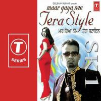 Maar Gaya Nee Tera Style songs mp3