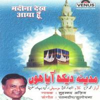 Madina Dekh Aaya Hoon songs mp3