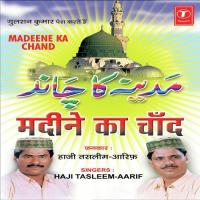 Waqya Hajrat Abu Bakra Siddique Haji Tasleem Aarif Song Download Mp3