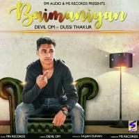 Baimaniyan Devil Om,Dussi Thakhur Song Download Mp3