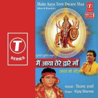Main Aaya Tere Dware Maa songs mp3