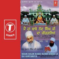 Main Haan Babe Nand Singh Ji Da Kirtaniya(Vya.S.) Bhai Balwinder Singh-Nanaksar Kurali Wale Song Download Mp3