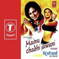 Mainu Chadhi Jawani songs mp3