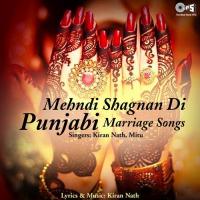 Mehndi Shagnan Di Punjabi Marriage Songs songs mp3