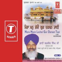 Mera Mann Lochai Gur Darsan Taai (Vol. 9) songs mp3