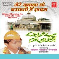 Mere Khwaja Ke Barkati Hain Kadam songs mp3