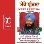 Mere Preetma Hau Jeewa Nam Dhiyaye Bhai Ravinder Singh Ji-Hazoori Ragi Sri Darbar Saheb Song Download Mp3