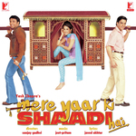 Mere Yaar Ki Shaadi Hai songs mp3