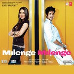 Milenge Milenge (Female) Alka Yagnik,Jayesh Gandhi Song Download Mp3