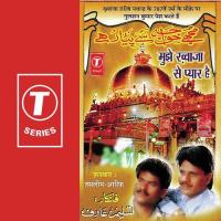 Mujhe Khwaja Se Pyar Hai songs mp3