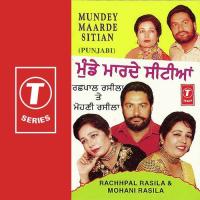 Lidran De Naal Gunman Mohini Rasila,Rachhpal Rasila Song Download Mp3